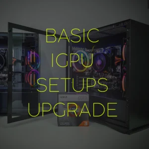 BASICS - iGPU / APU